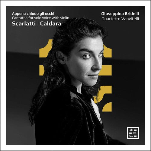 Caldara / Bridelli / Quartetto Vanvitelli - Appena Chiudo Gli Occhi - Music CD
