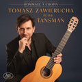 Tansman / Zawierucha - Hommage A Chopin - Super Audio CD