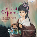 Espona / Mestre - Complete Piano Sonatas 1 - Music CD