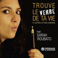Roubato - Trouve Le Verbe De Ta Vie - Music CD