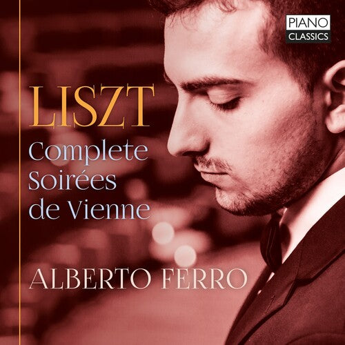 Liszt / Ferro - Complete Soirees De Vienne - Music CD