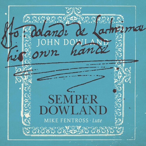 Dowland / Fentross - Semper Dowland - Music CD