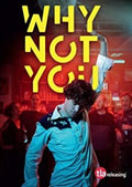 Why Not You - Why Not You - DVD