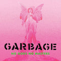 Garbage - No Gods No Masters - Vinyl Record