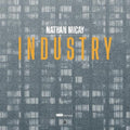 Micay,nathan - Industry - Vinyl Record