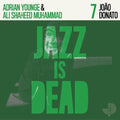 Donato,joao / Younge,adrian / Muhammad,shaheed Ali - Joao Donato Jid007 - Vinyl Record