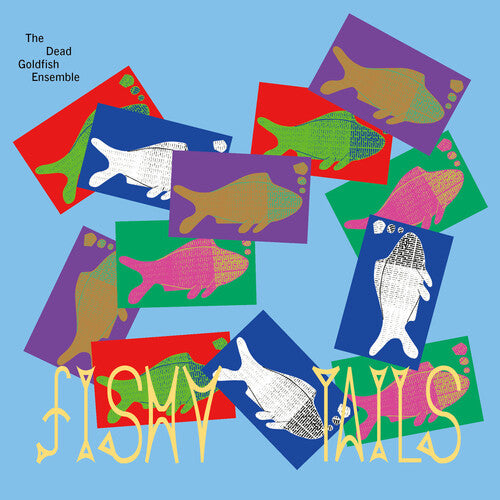 Dead Goldfish Ensemble - Fishy Tails - Vinyl Record