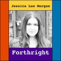 Morgan,jessica Lee - Forthright - Music CD