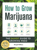 Wolfson,murph - How To Grow Marijuana - Books