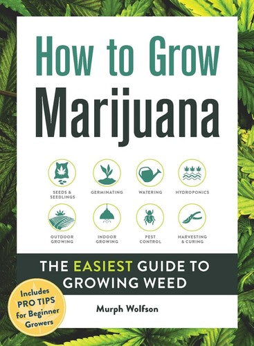 Wolfson,murph - How To Grow Marijuana - Books