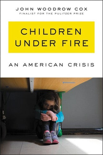 Cox,john Woodrow - Children Under Fire - Books