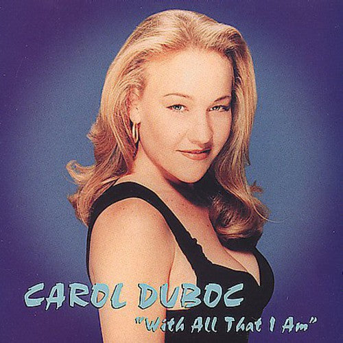 Duboc,carol - With All That I Am - Music CD