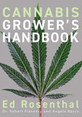Rosenthal,ed / Flannery,robert / Bacca,angela - Cannabis Growers Handbook - Books