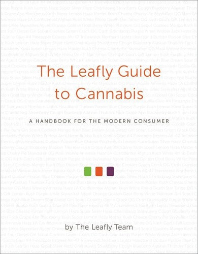 Leafly Team - Leafly Guide To Cannabis - Books