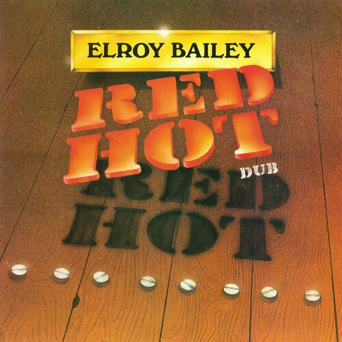 Bailey,elroy - Red Hot Dub - Vinyl Record