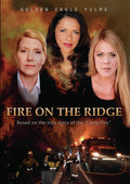 Fire On The Ridge - Fire On The Ridge - DVD
