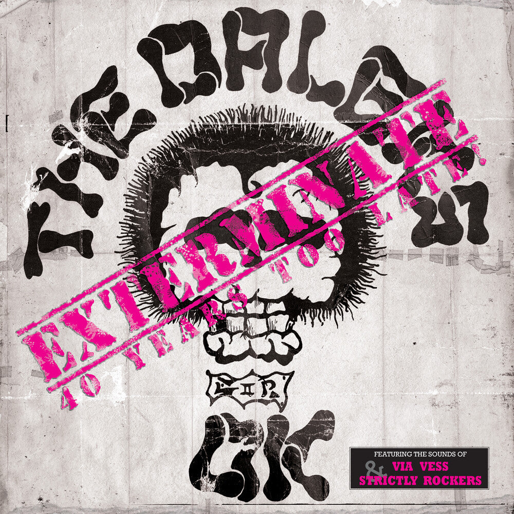Exterminate: 40 Years Too Late! [LP] Vinyl Record