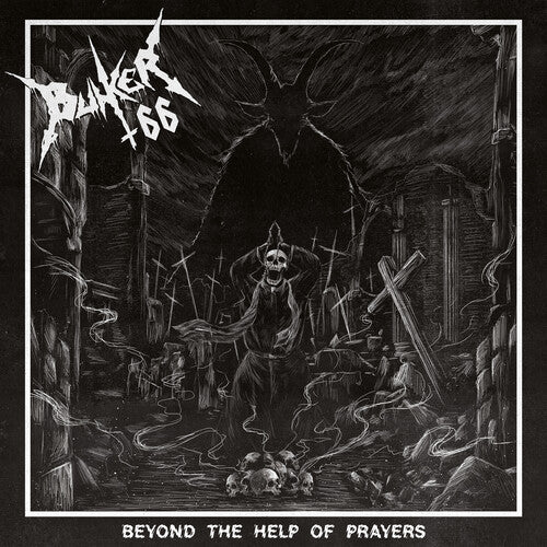 Bunker 66 - Beyond The Help Of Prayers - Music CD