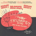 Trumpet Blues Rockers: Shout Brother, Shout / Var - Trumpet Blues Rockers: Shout Brother, Shout / Var - Vinyl Record