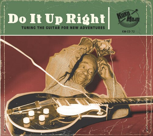 Do It Up Right: Tuning The Guitar For New / Var - Do It Up Right: Tuning The Guitar For New / Var - Music CD