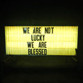 We Are Not Lucky We Are Blessed [LP] Vinyl Record