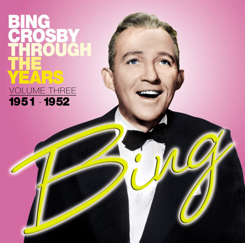 Crosby,bing - Through The Years Volume 3 - Music CD