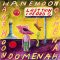 Hanemoon - Last Thing I Heard - Music CD