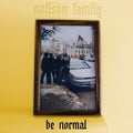 Neilson Family - Be Normal - Music CD
