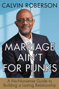 Roberson,calvin - Marriage Aint For Punks - Books