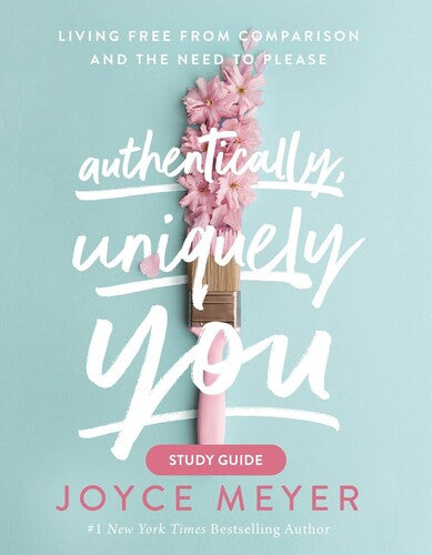 Meyer,joyce - Authentically Uniquely You Study Guide - Books