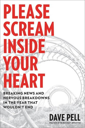 Pell,dave - Please Scream Inside Your Heart - Books