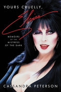 Peterson,cassandra - Yours Cruelly Elvira - Books
