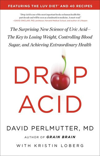 Perlmutter,david - Drop Acid - Books