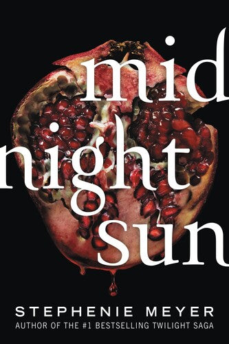 Meyer,stephenie - Midnight Sun - Books