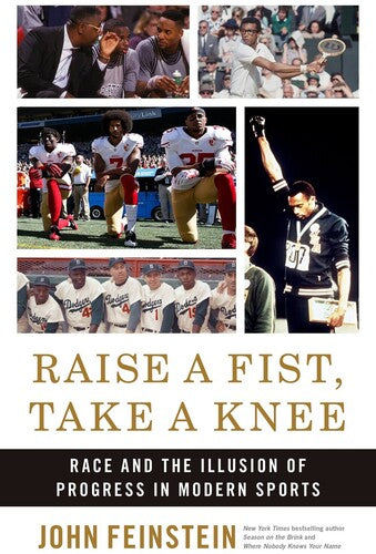 Feinstein,john - Raise A Fist Take A Knee - Books