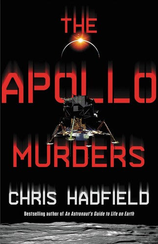 Hadfield,chris - Apollo Murders - Books