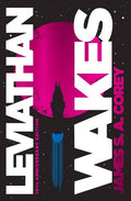 Corey,james S A - Leviathan Wakes 10th Anniversary Edition - Books
