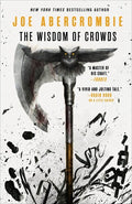 Abercrombie,joe - Wisdom Of Crowds - Books