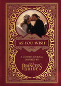 Princess Bride Ltd / Sundt,gary - As You Wish A Guided Journal Inspired By The - Books