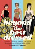 Zuckerman,esther / Forbes,montana - Beyond The Best Dressed - Books