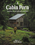 Klein,zach / Leckart,steven / Kalina,noah - Cabin Porn - Books