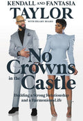 Barrino Taylor,fantasia / Taylor,kendall - No Crown In The Castle - Books