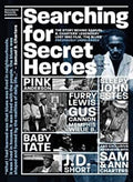 Searching For Secret Heroes - Searching For Secret Heroes - DVD