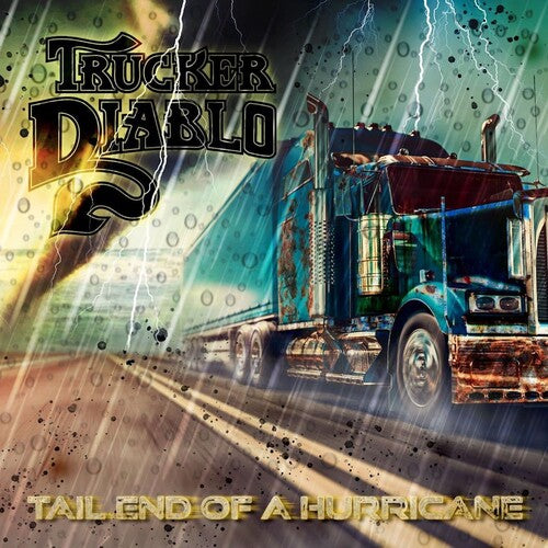 Trucker Dablo - Tail End Of The Hurricane - Music CD