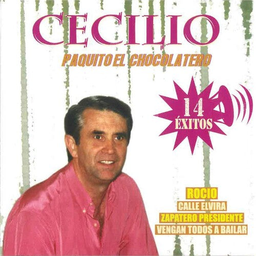 Cecilio - Paquito El Chocolatero: 14 Exitos - Music CD