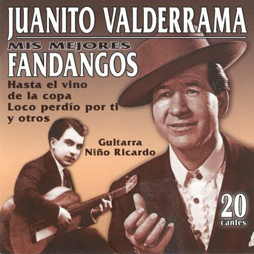 Valderrama,juanito - Mis Mejores Fandangos: 20 Cantes - Music CD
