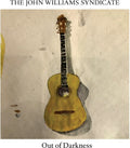 Williams,john Syndicate - Out Of Darkness - Music CD