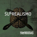Los De Marras - Surrealismo - Music CD