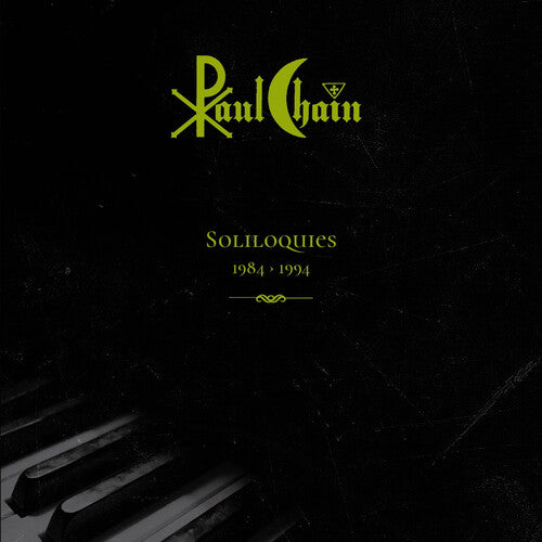 Chain,paul - Soliloquies 1984-1994 - Music CD