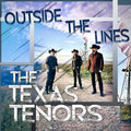 Texas Tenors - Outside The Lines - Music CD